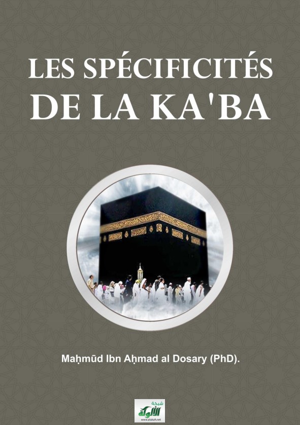 Les spécificités de la Ka’ba