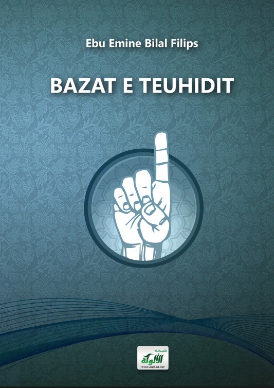 أسس التوحيد باللغة الألبانية Bazat e Teuhidit (PDF)
