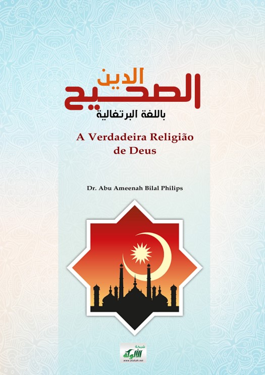 (PDF) الدين الصحيح باللغة البرتغالية A Verdadeira Religião de Deus